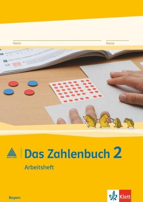 Das Zahlenbuch. 2.Schuljahr. Arbeitsheft. Bayern - 