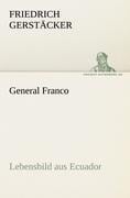 General Franco - Friedrich Gerstäcker