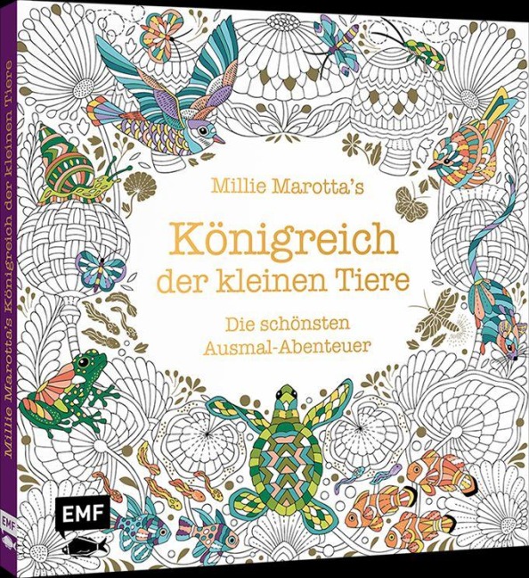 Millie Marotta's Königreich der kleinen Tiere - Die schönsten Ausmal-Abenteuer - Millie Marotta