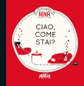 Cover-Bild zum Titel 'Nina. Ciao, come stai?' von 'Eloise Morandi Nash'