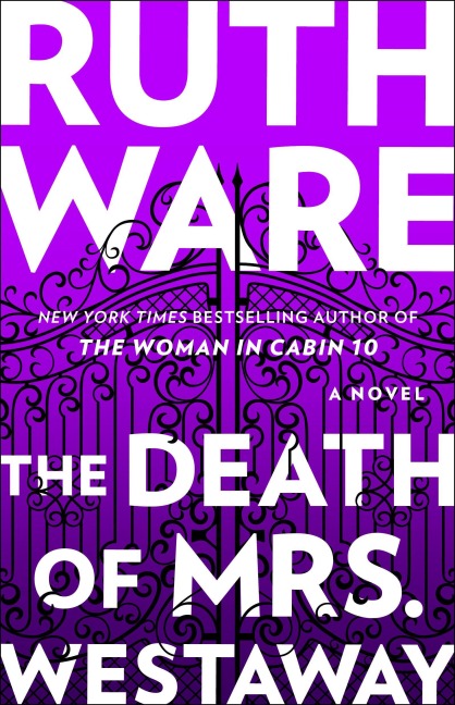 The Death of Mrs. Westaway - Ruth Ware