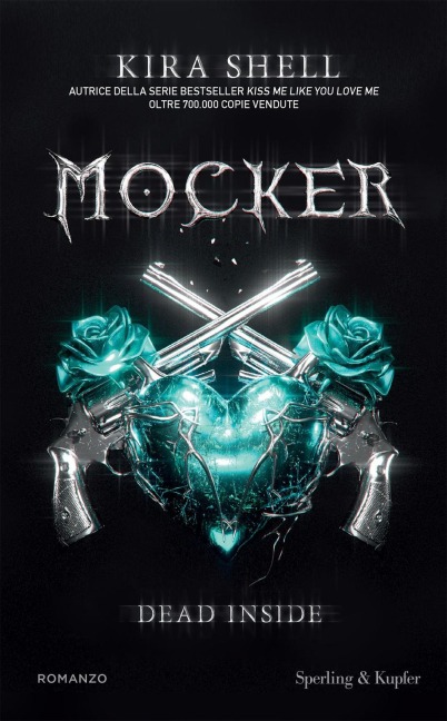 Mocker. Dead inside - Kira Shell