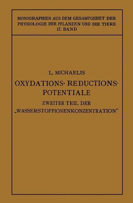 Oxydations-Reductions-Potentiale - Leonor Michaelis