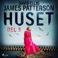 Cover-Bild zum Titel 'Huset del 3' von 'David Ellis, James Patterson'