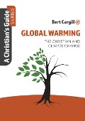 Cover-Bild zum Titel 'Global Warming (A Christian's Guide)' von 'Bert Cargill'