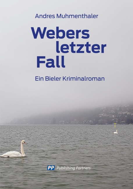 Webers letzter Fall - Andres Muhmenthaler