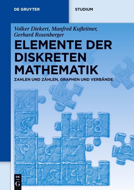 Elemente der diskreten Mathematik - Volker Diekert, Gerhard Rosenberger, Manfred Kufleitner