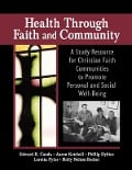 Cover-Bild zum Titel 'Health Through Faith and Community' von 'James W Ellor'