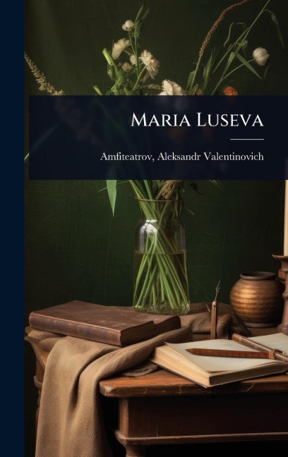 Maria Luseva - 