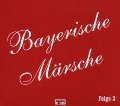 Bayerische Märsche-Folge 3 - Musikkapellen