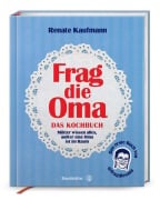 Cover-Bild zum Titel 'Frag die Oma - das Kochbuch' von 'Renate Kaufmann'