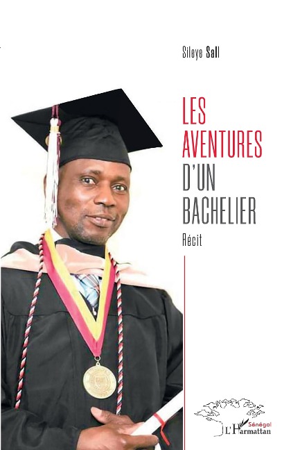 Les aventures d'un bachelier - Sall