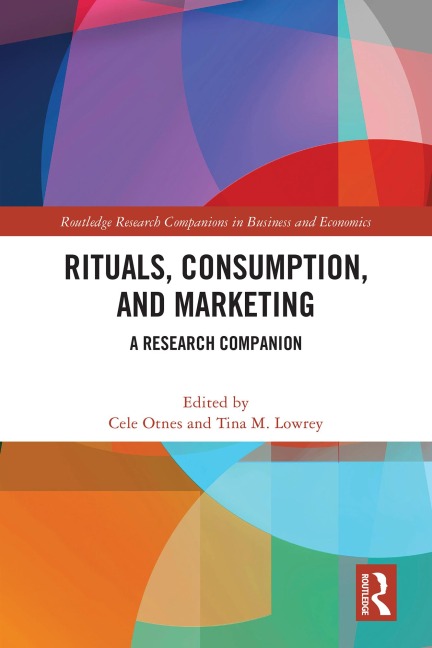 Rituals, Consumption, and Marketing - 