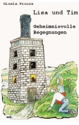 Cover-Bild zum Titel 'Lisa und Tim' von 'Gisela Prouza'