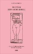 Cover-Bild zum Titel 'Mutter (Ein Gemurmel)' von 'Kate Zambreno'