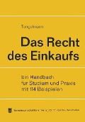 Cover-Bild zum Titel 'Das Recht des Einkaufs' von 'Curt Tengelmann'