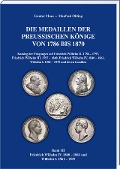 Cover-Bild zum Titel 'Die Medaillen der Preußischen Könige 1786-1870, Band 3' von 'Manfred Olding, Gunter Mues'