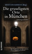 Cover-Bild zum Titel 'Die gruseligsten Orte in München' von ''