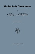 Cover-Bild zum Titel 'Mechanische Technologie' von 'Alfred Kopecky, Rudolf Schamschula'