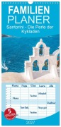 Cover-Bild zum Titel 'Familienplaner 2027 - Santorini - Die Perle der Kykladen mit 5 Spalten (Wandkalender, 21 x 45 cm) CALVENDO' von 'Thomas und Elisabeth Jastram'