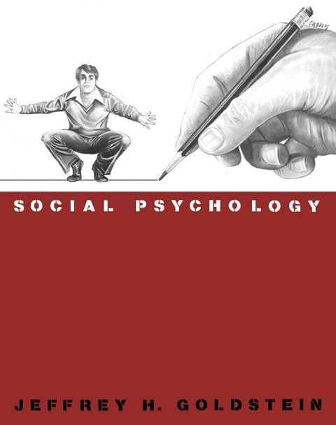 Social Psychology - Jeffrey H Goldstein