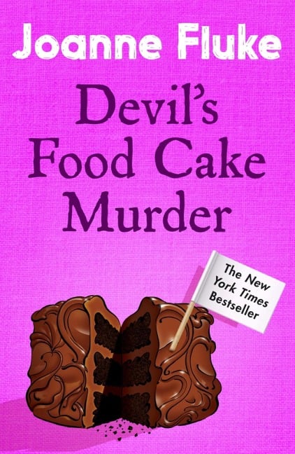 Devil's Food Cake Murder (Hannah Swensen Mysteries, Book 14) - Joanne Fluke