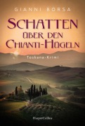 Cover-Bild zum Titel 'Schatten über den Chianti-Hügeln' von 'Gianni Borsa'