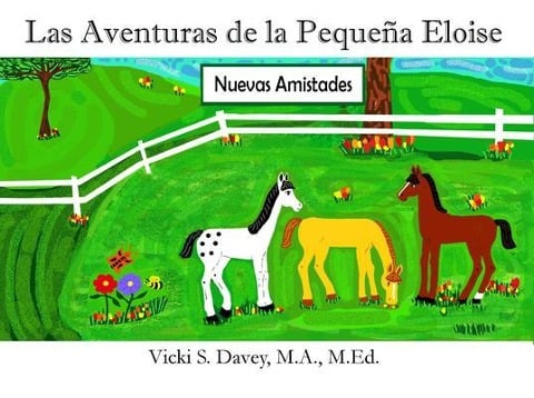 Las Aventuras de la Pequeña Eloise - Vicki S Davey
