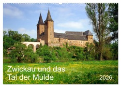 Zwickau und das Tal der Mulde (Wandkalender 2026 DIN A2 quer), CALVENDO Monatskalender - Prime Selection