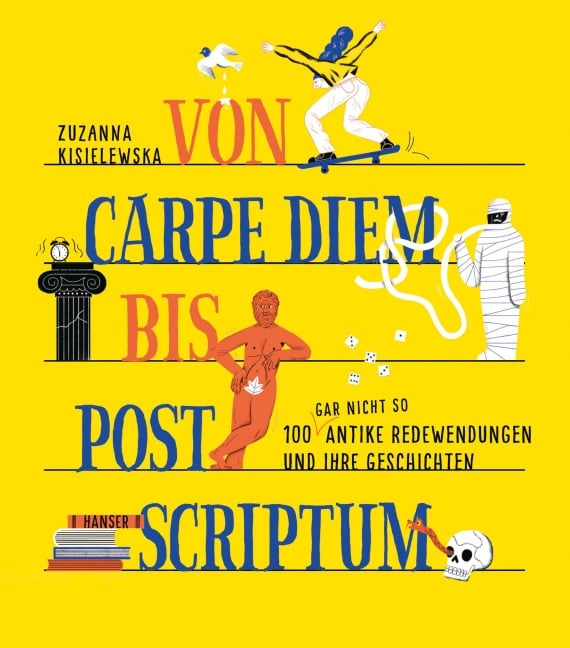 Von Carpe Diem bis Post Scriptum - Zuzanna Kisielewska