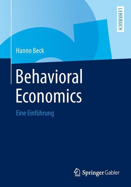 Behavioral Economics - Hanno Beck