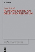 Cover-Bild zum Titel 'Platons Kritik an Geld und Reichtum' von 'Anna Schriefl'