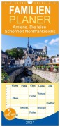 Cover-Bild zum Titel 'Familienplaner 2027 - Amiens. Die leise Schönheit Nordfrankreichs mit 5 Spalten (Wandkalender, 21 x 45 cm) CALVENDO' von 'Hanna Wagner'