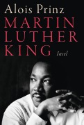 Cover-Bild zum Titel 'Martin Luther King' von 'Alois Prinz'