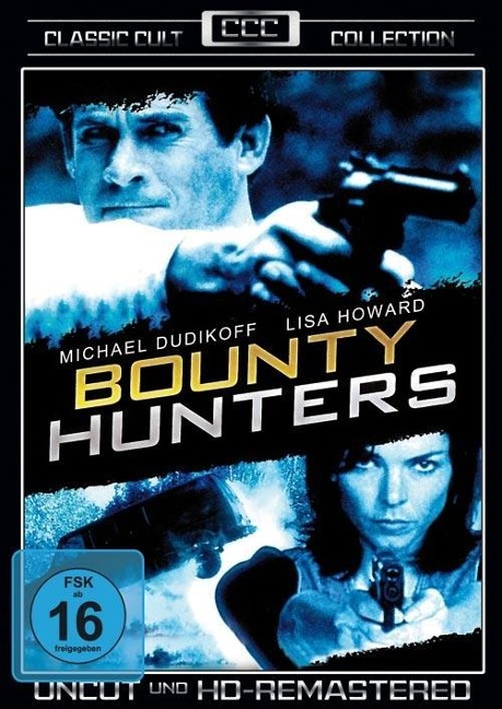 Bounty Hunters - George Erschbamer, Jeffrey Barmash, Jim Cirile, Norman Orenstein