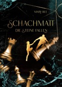 Cover-Bild zum Titel 'Schachmatt' von 'Mary Bee'