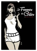 Cover-Bild zum Titel 'Les femmes de Gilles 2 by Gilles Vranckx - 12 Frauen-Illustrationen von dem Belgischen Künstler Gilles Vranckx (Wandkalender 2026 DIN A3 hoch), CALVENDO Monatskalender' von 'Gilles Vranckx'