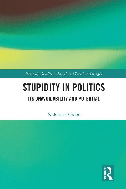 Stupidity in Politics - Nobutaka Otobe