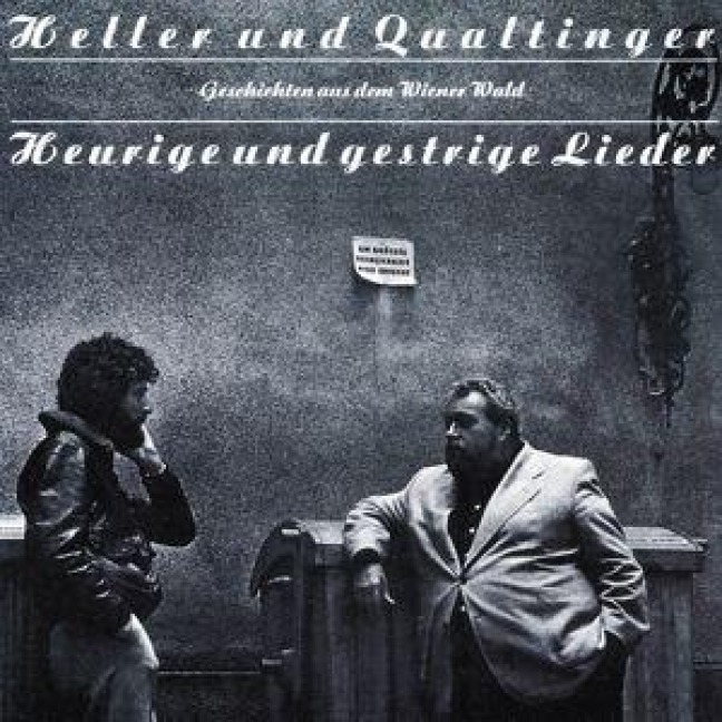 Heurige und gestrige Lieder - Helmut & Heller Qualtinger