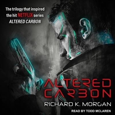Altered Carbon - Richard K. Morgan
