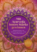 Cover-Bild zum Titel 'Mit Ayurveda innere Stärke gewinnen' von 'Nicole Stoehr'