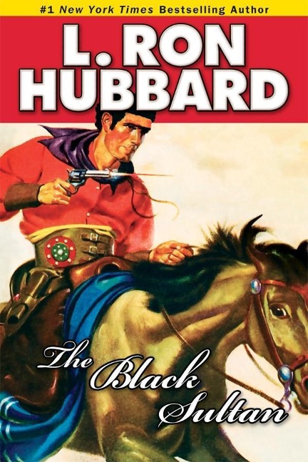 The Black Sultan - L. Ron Hubbard