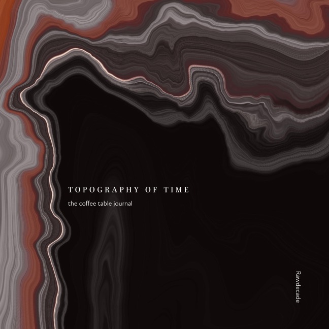 Topography of time - Rawdecade