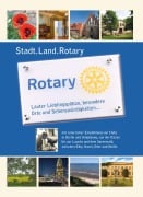 Cover-Bild zum Titel 'Stadt.Land.Rotary' von ''