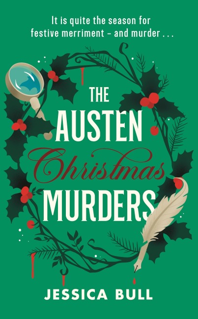 The Austen Christmas Murders - Jessica Bull