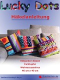 Cover-Bild zum Titel 'Lucky Dots - Häkelanleitung' von 'Adriane Hartkopf-Bayer'