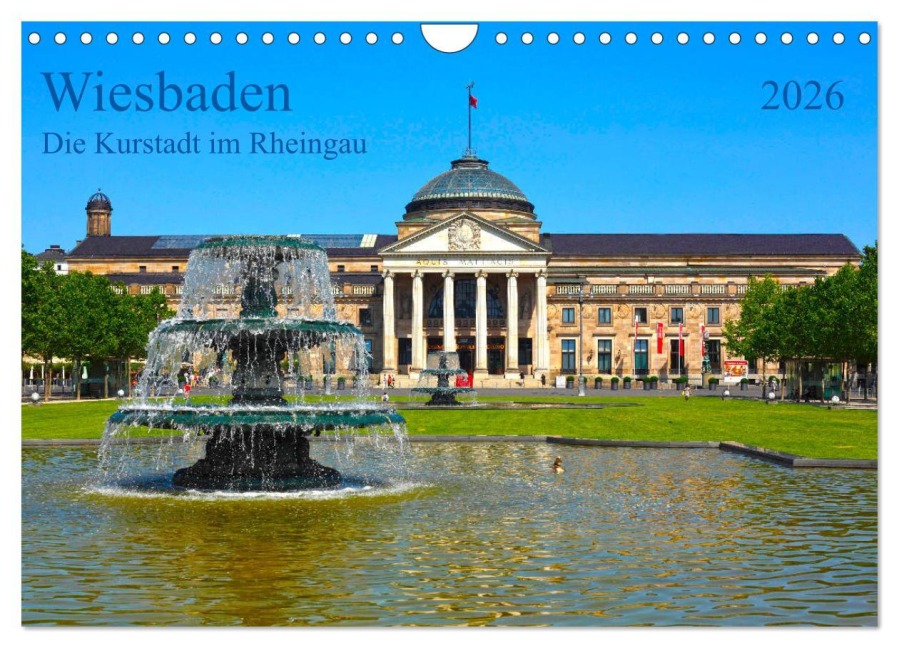 Wiesbaden Die Kurstadt im Rheingau (Wandkalender 2026 DIN A4 quer), CALVENDO Monatskalender - Prime Selection