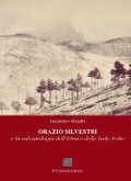 Orazio Silvestri e la vulcanologia dell'Etna e delle Isole Eolie - Guglielmo Manitta