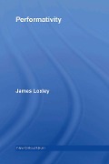 Cover-Bild zum Titel 'Performativity' von 'James Loxley'