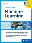Cover-Bild zum Titel 'Grundkurs Machine Learning' von 'Paul Wilmott'